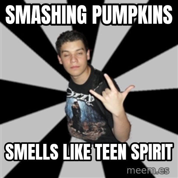 Metal Boy From Hell meme: Smashing Pumpkins / Smells like teen spirit