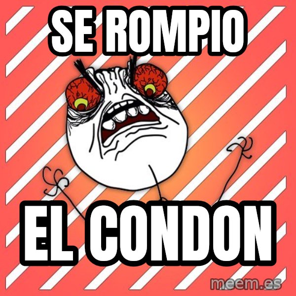 iHate meme: se rompio / el condon