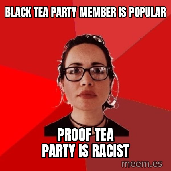 Liberal Douche Garofalo meme: Black tea party member is popular / proof tea party is racist