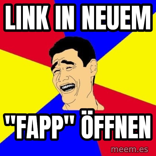 journalist meme: Link in neuem / "Fapp" Öffnen