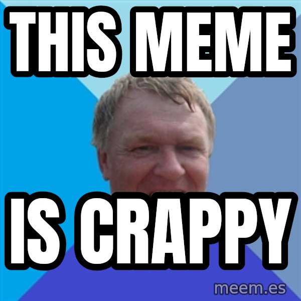 YAAZZ meme: this meme / is crappy