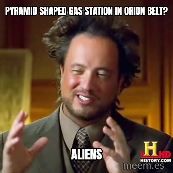 Giorgio A Tsoukalos Hair meme: PYRAMID SHAPED GAS STATION IN ORION BELT? / ALIENS