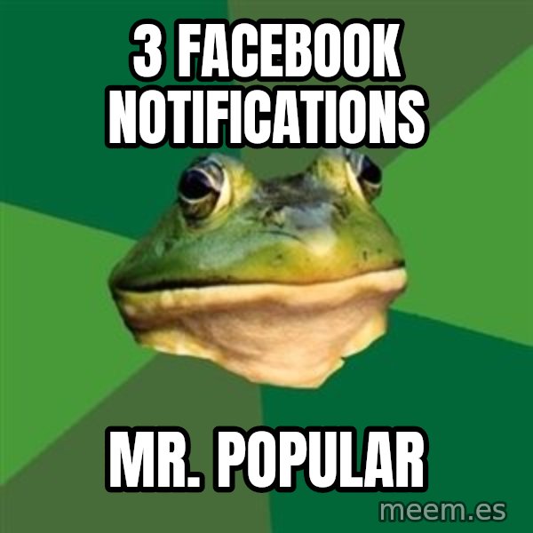 Foul Bachelor Frog meme: 3 facebook notifications / MR. popular