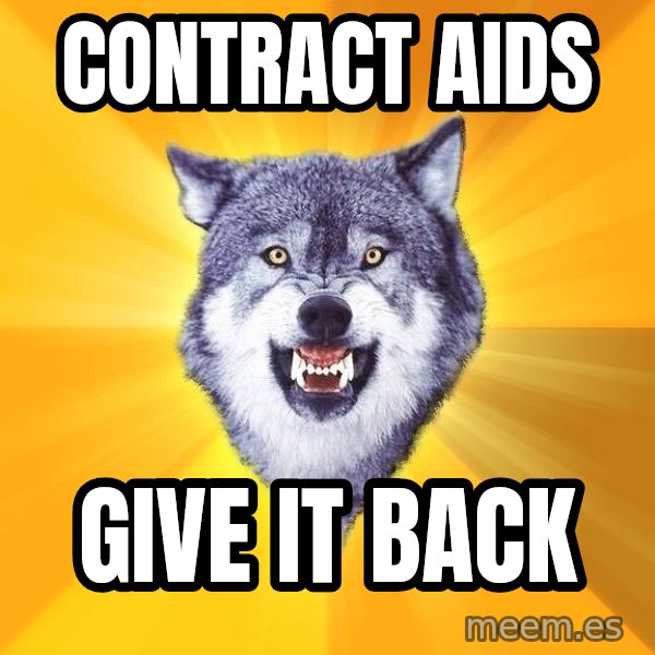 Courage Wolf meme: Contract aids / give it back