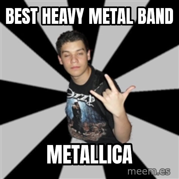 Metal Boy From Hell meme: best heavy metal band / metallica