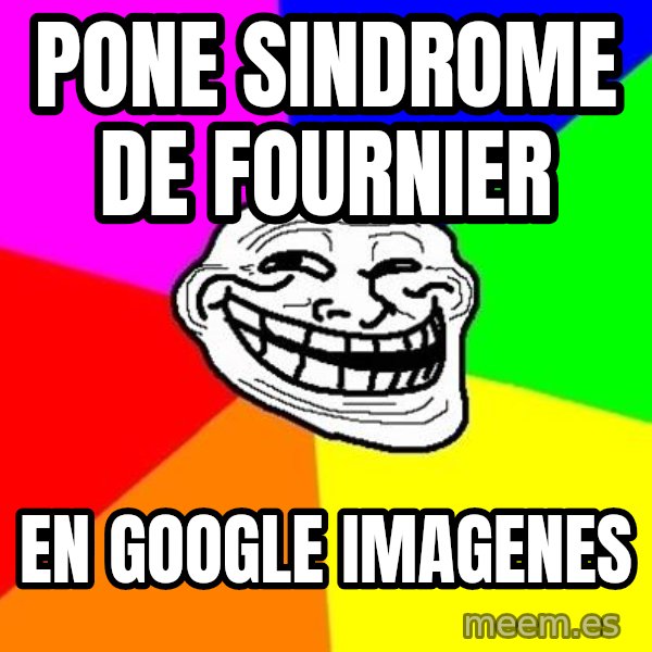 Trollface meme: pone sindrome de fournier / en google imagenes