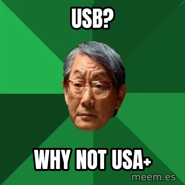High Expectations Asian Father meme: usb? / why not usa+