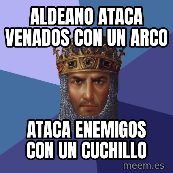 Age Of Empires meme: ALDEANO ATACA VENADOS CON UN ARCO / ATACA ENEMIGOS CON UN CUCHILLO