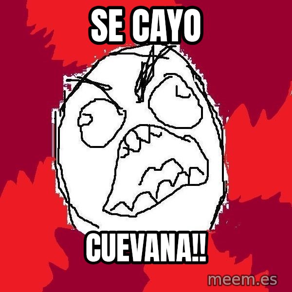 Rage FU meme: Se cayo / cuevana!!