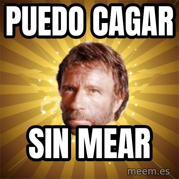 Chuck Norris Advice meme: puedo cagar / sin mear