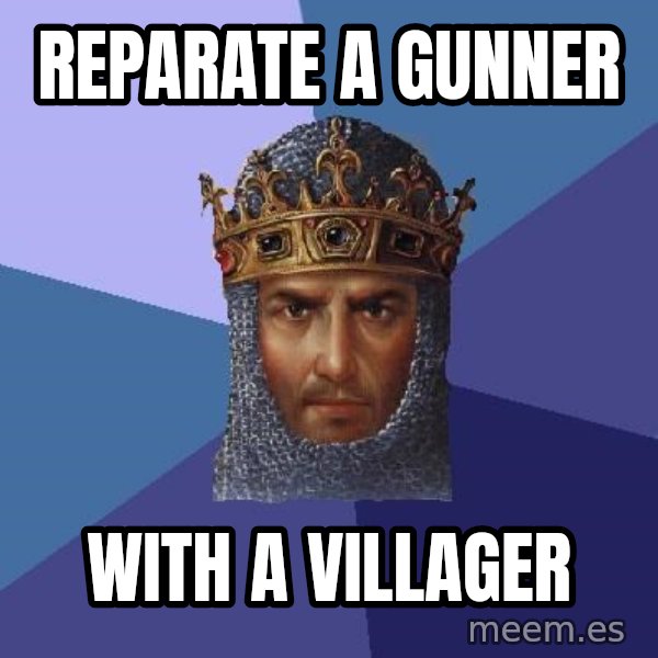 Age Of Empires meme: Reparate a gunner / with a villager