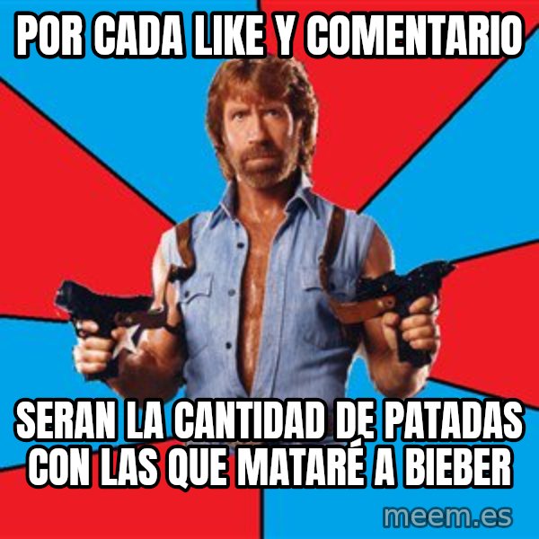 Chuck Norris  meme: por cada like y comentario / seran la cantidad de patadas con las que mataré a bieber