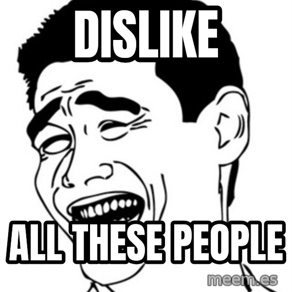 Yao Ming meme: Dislike / All these people