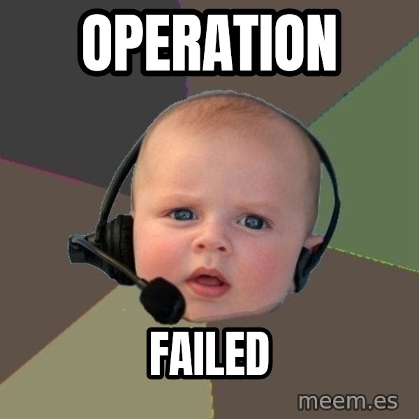 FPS N00b meme: operation / failed