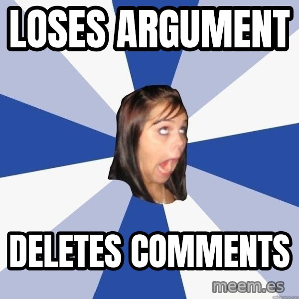 Annoying Facebook Girl meme: Loses Argument / Deletes Comments