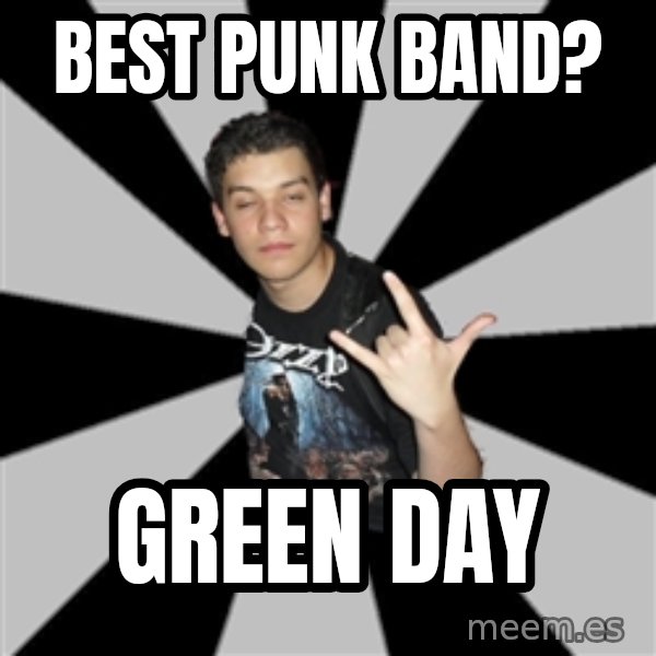Metal Boy From Hell meme: Best PUNK BAND? / green day