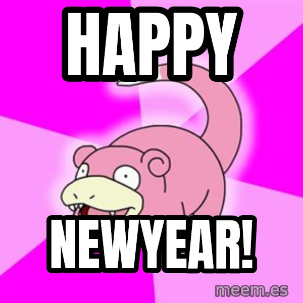 Slowpoke meme: Happy / newyear!