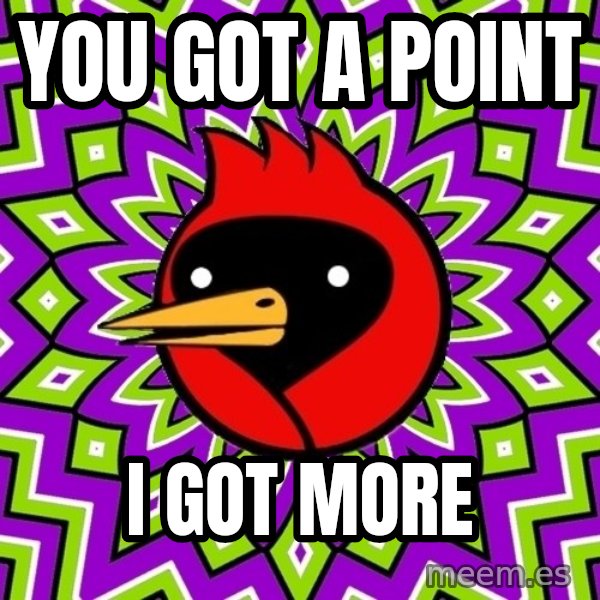 Omsk Crow meme: you got a poınt / ı got more