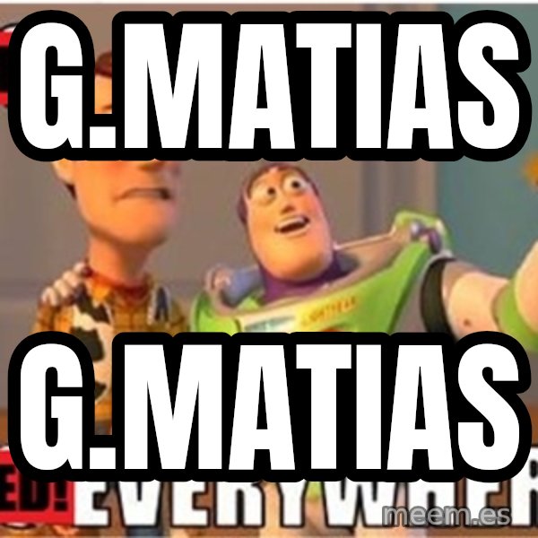 Toy Story Everywhere meme: G.MATIAS / G.MATIAS