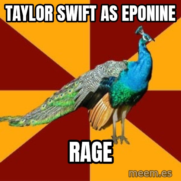 Thespian Peacock meme: Taylor Swift as eponine / rage
