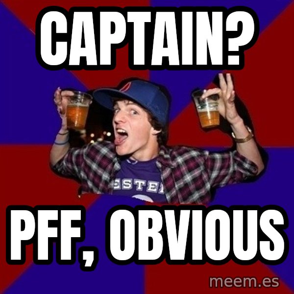 Sunny Student meme: cAPTAIN? / pff, obvious