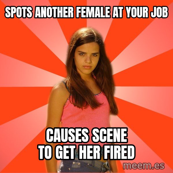 Jealous Girl meme: spots another female at your job / causes scene to get her fired