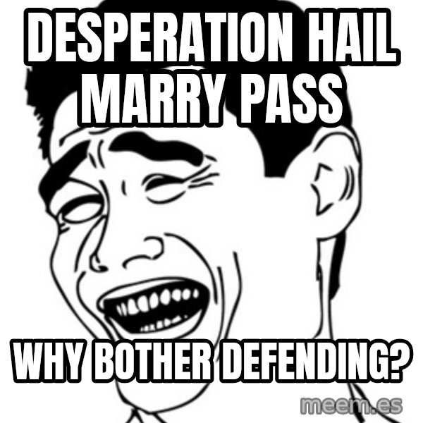Yao Ming meme: desperation hail marry pass / why bother defending?