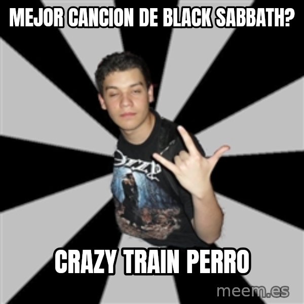Metal Boy From Hell meme: mejor cancion de black sabbath? / crazy train perro