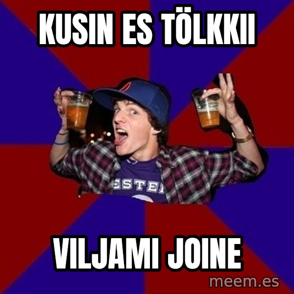 Sunny Student meme: kusin es tölkkii / viljami joine