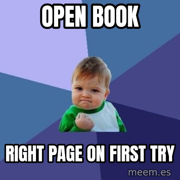 Success Kid meme: Open book / right page on first try