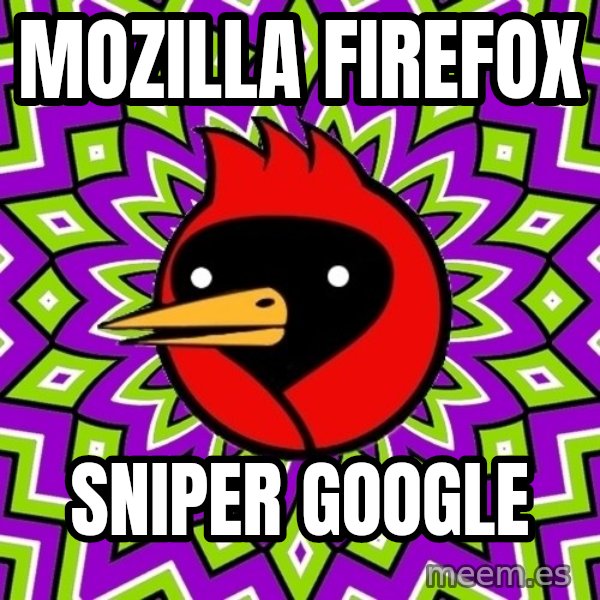 Omsk Crow meme: Mozilla  firefox / Sniper google