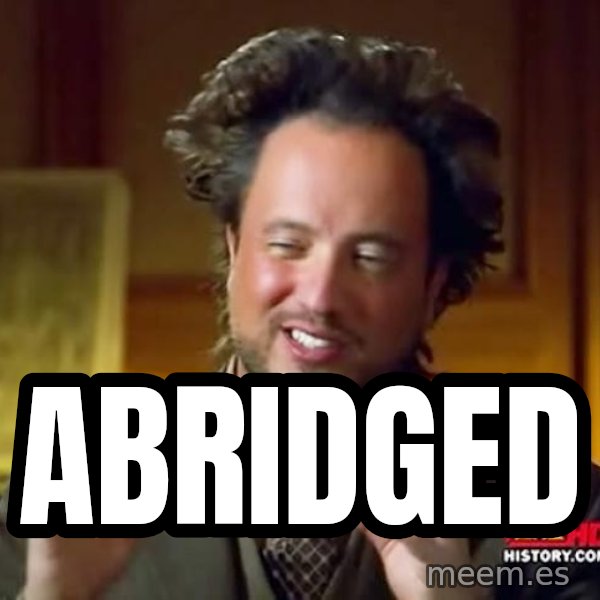 Ancient Aliens meme: ABRIDGED