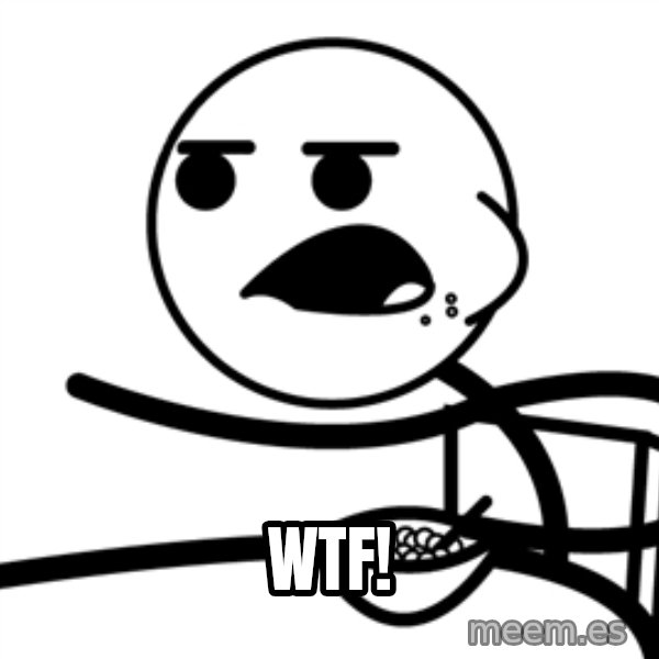 Cereal Guy meme: WTF!