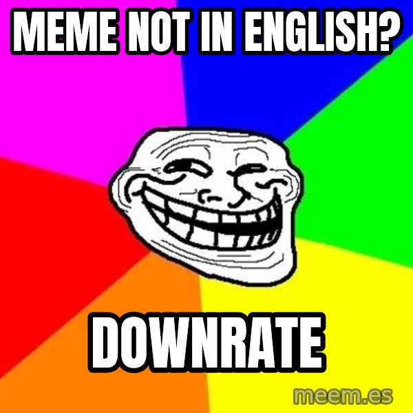 Trollface meme: meme not in english? / downrate