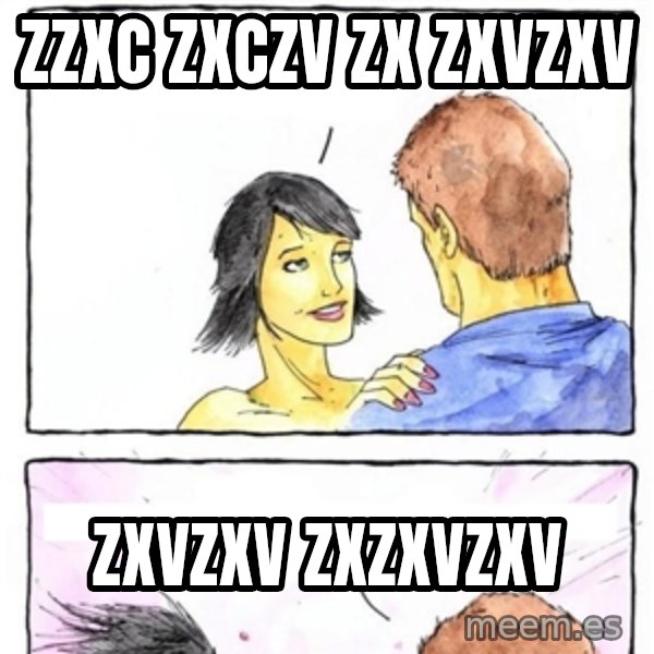 Alpha Boyfriend meme: zzxc  zxczv zx zxvzxv / zxvzxv  zxzxvzxv