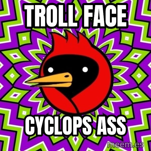 Omsk Crow meme: troll face / cyclops ass