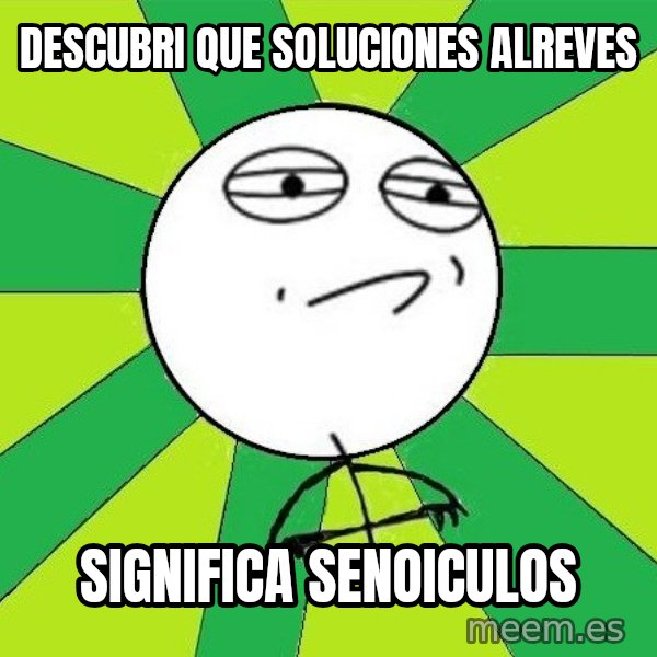 Challenge Accepted 2 meme: descubri que soluciones alreves / significa senoiculos