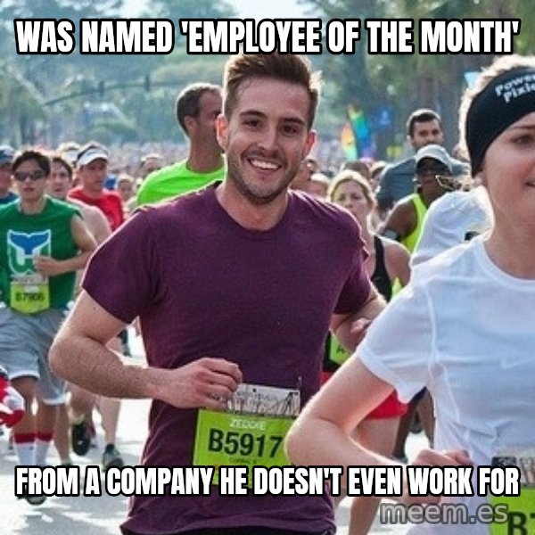 Ridiculously photogenic guy (Zeddie) meme: Was named 'Employee of the month' / from a company he doesn't even work for