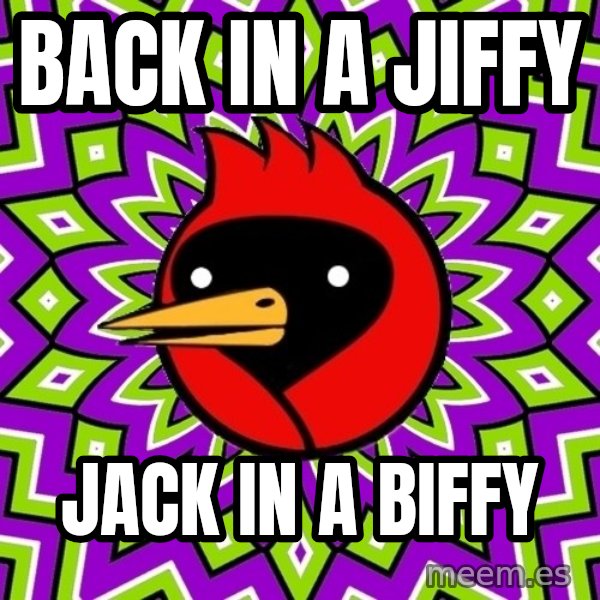 Omsk Crow meme: back in a jiffy / jack in a biffy