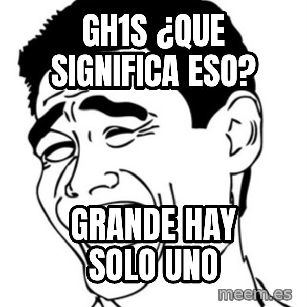 Yao Ming meme: gh1s ¿que significa eso? / grande hay solo uno