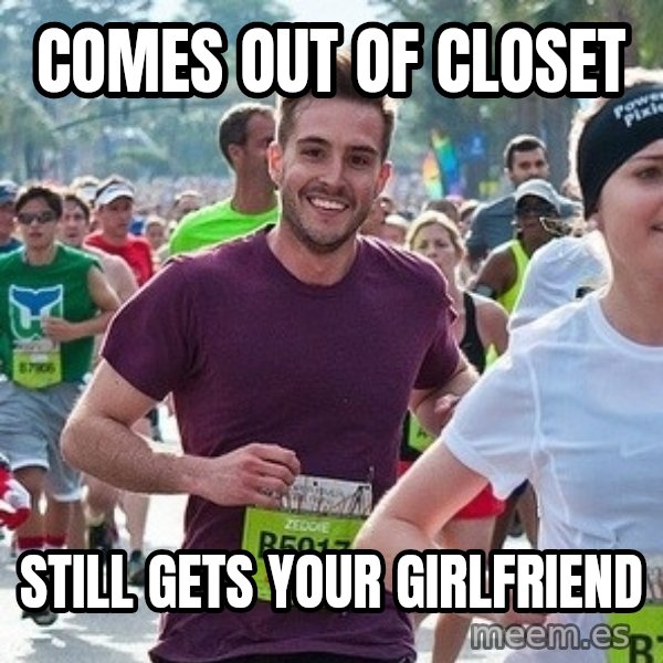 Ridiculously photogenic guy (Zeddie) meme: Comes out of closet / still gets your girlfriend