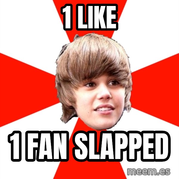 Justin Bieber meme: 1 like / 1 fan slapped