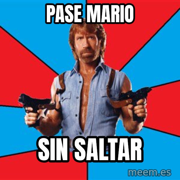 Chuck Norris  meme: pase mario / sin saltar