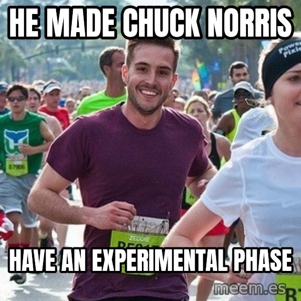 Ridiculously photogenic guy (Zeddie) meme: he made chuck norris / have an experimental phase