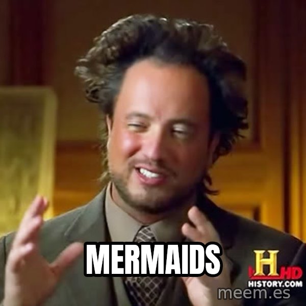 Giorgio A Tsoukalos Hair meme: Mermaids