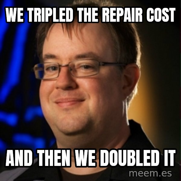 Jay Wilson Diablo 3 meme: We tripLED THE REPAIR COST / AND THEN WE DOUBLED IT