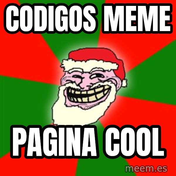 Santa Claus Troll Face meme: cODIGOS MEME / PAGINA COOL