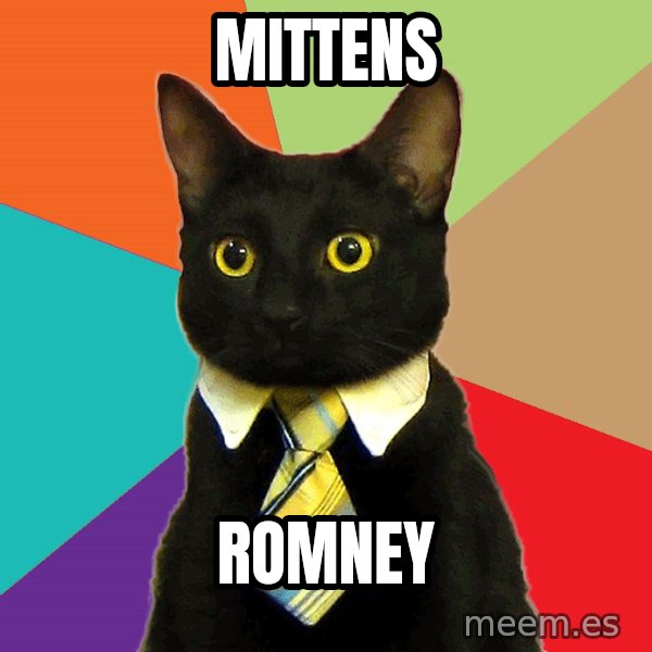 Business Cat meme: Mittens / Romney