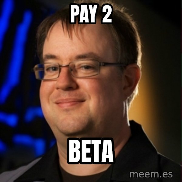 Jay Wilson Diablo 3 meme: Pay 2 / Beta