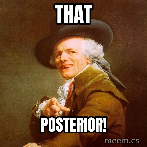 Joseph Ducreux meme: that / posterior!